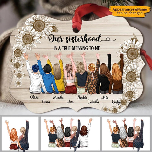 Our Sisterhood Is A True Blessing To Me - Personalized Sister Wooden Ornament