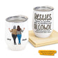 Besties, Alcohol Tolerating, Bonding Over, Keeping Each Other Sane - Personalized Wine Tumbler