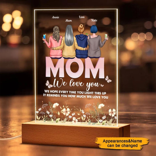 Mom Light This Up Reminds We Love You Personalized Rectangle Acrylic Plaque With LED Night Light - Gift For Mom