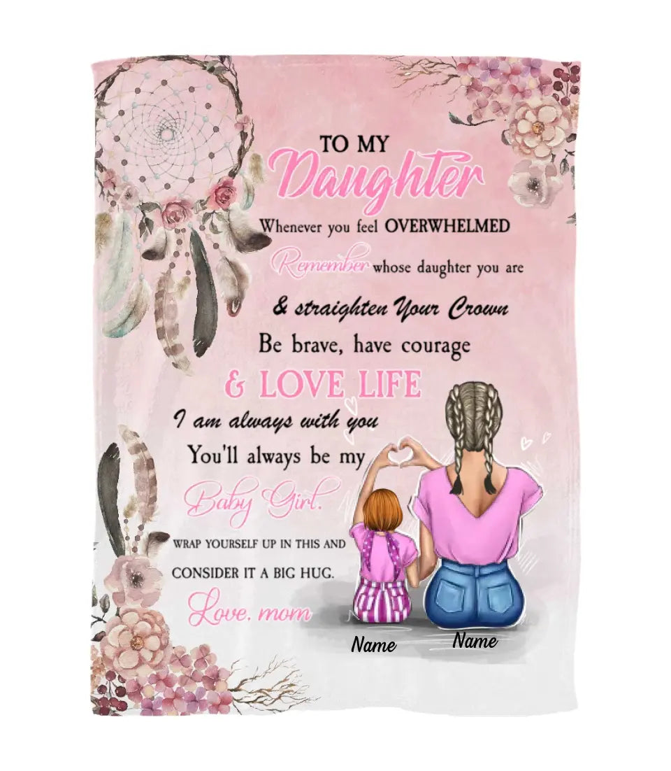 To My Daughter - Personalized Blanket