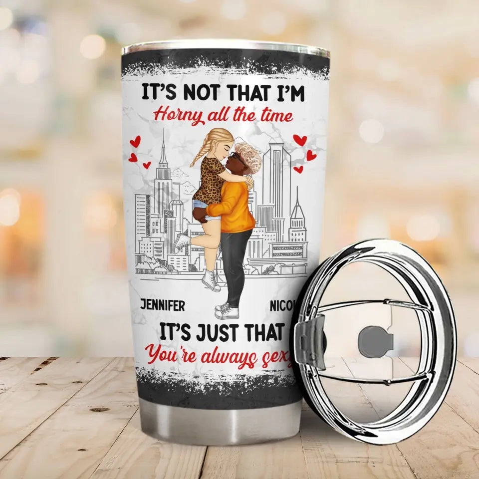 Cartoon Kissing It's Just You Always Sexy - Gift For Couples - Personalized Tumbler