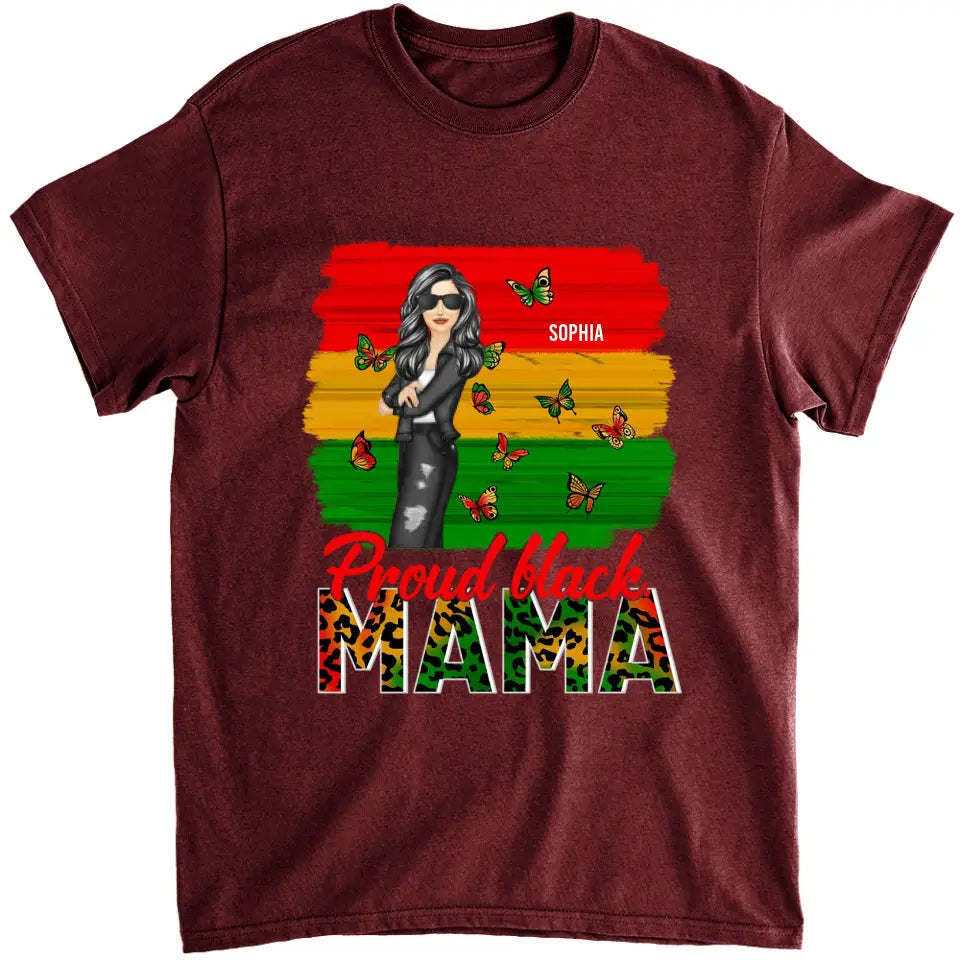 Proud Black Mama - Gift For Mother - Personalized T Shirt
