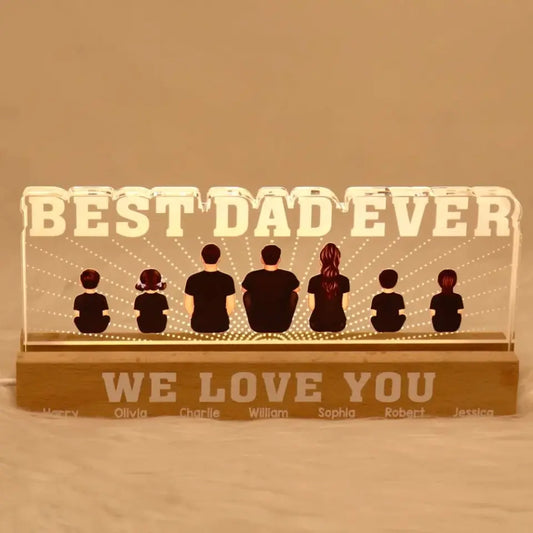 Best Dad Ever We Love You Personalized Acrylic LED Night Light, Father's Day Gift For Dad, Husband