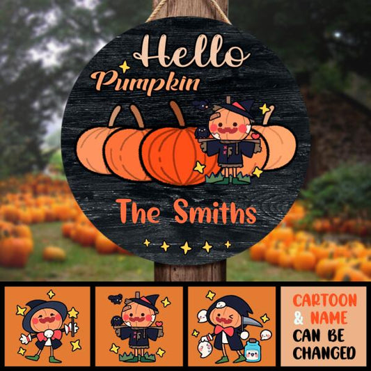 Hello Pumpkin - Personalized Funny Circle Home Door Sign