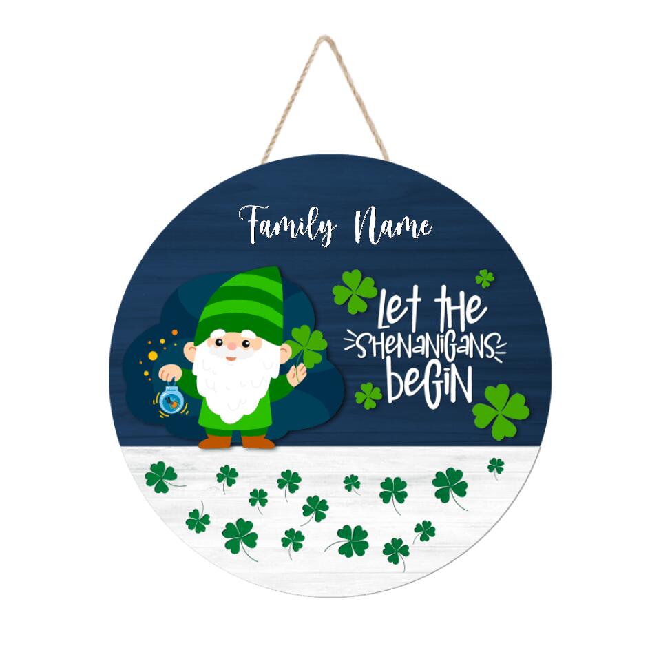 Let The Shenanigans Begin - Personalized  St Patrick's Day Wooden Door Sign