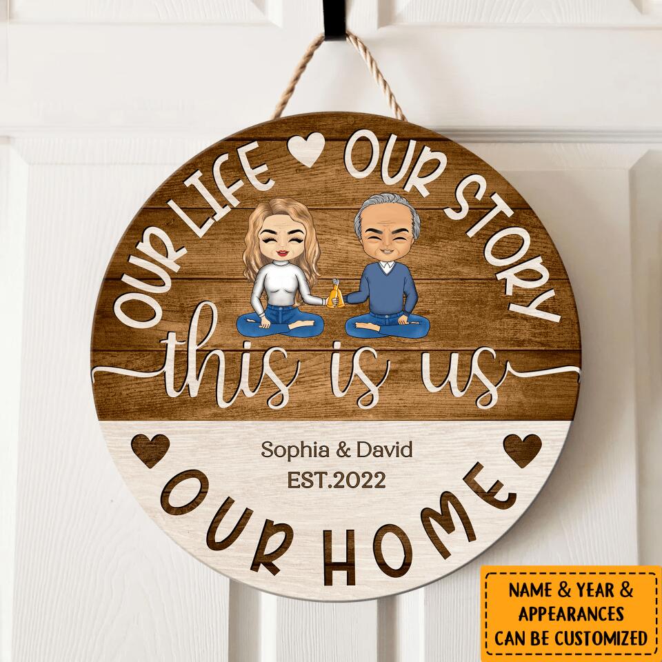 This Is Us.Our Life,Our Story,Our Home - Personalized Couple Family Wooden Wall sign