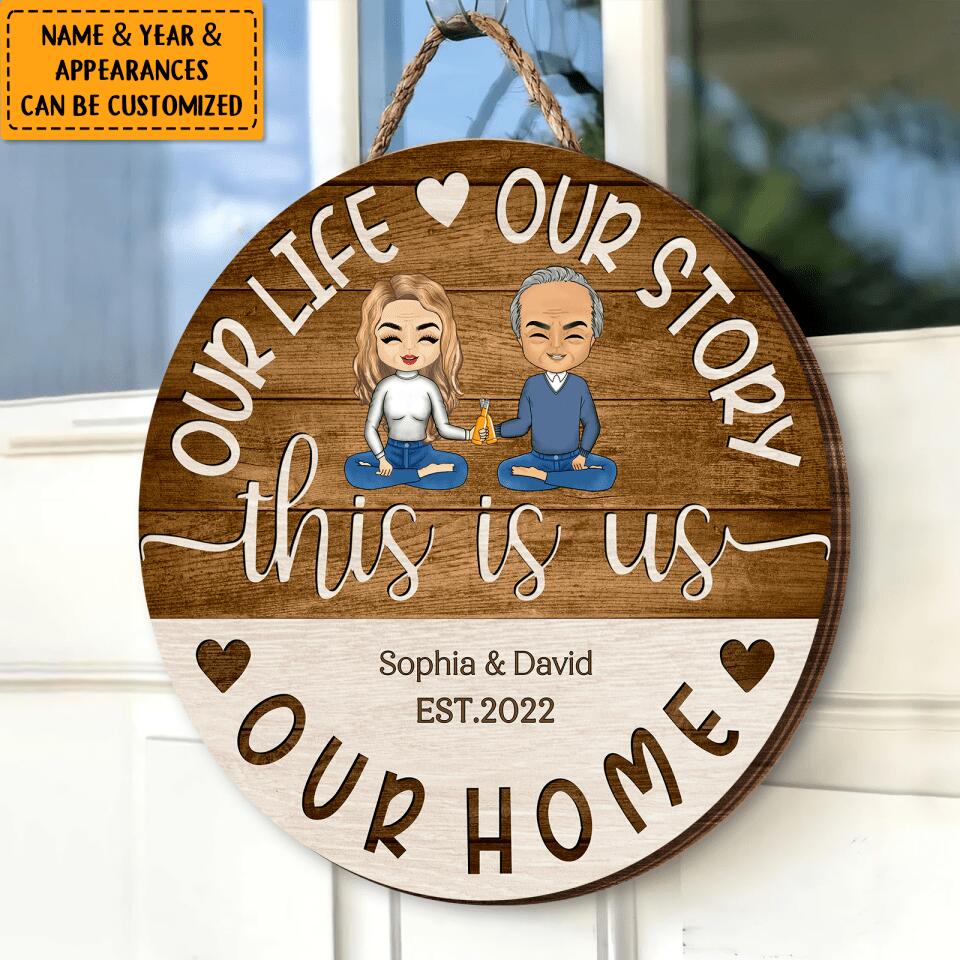 This Is Us.Our Life,Our Story,Our Home - Personalized Couple Family Wooden Wall sign