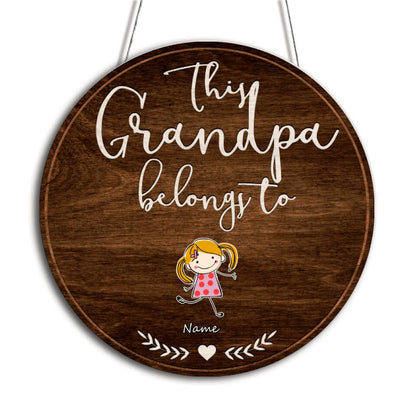 “ This Grandpa Belongs to ”- Personalized Wooden Wall Sign