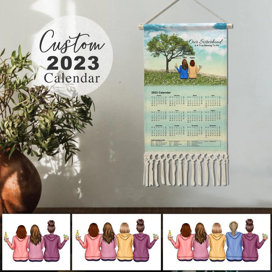 Our Sisterhood Is A True Blessing To Me - Personalized Calendar - Gift For Sisters,Family