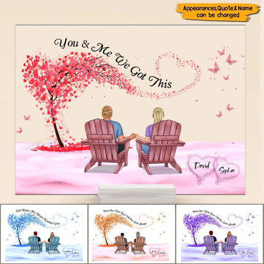 You&Me,We Got This - Personalized Couple Acrylic Plaque, Loving Gift For Couple