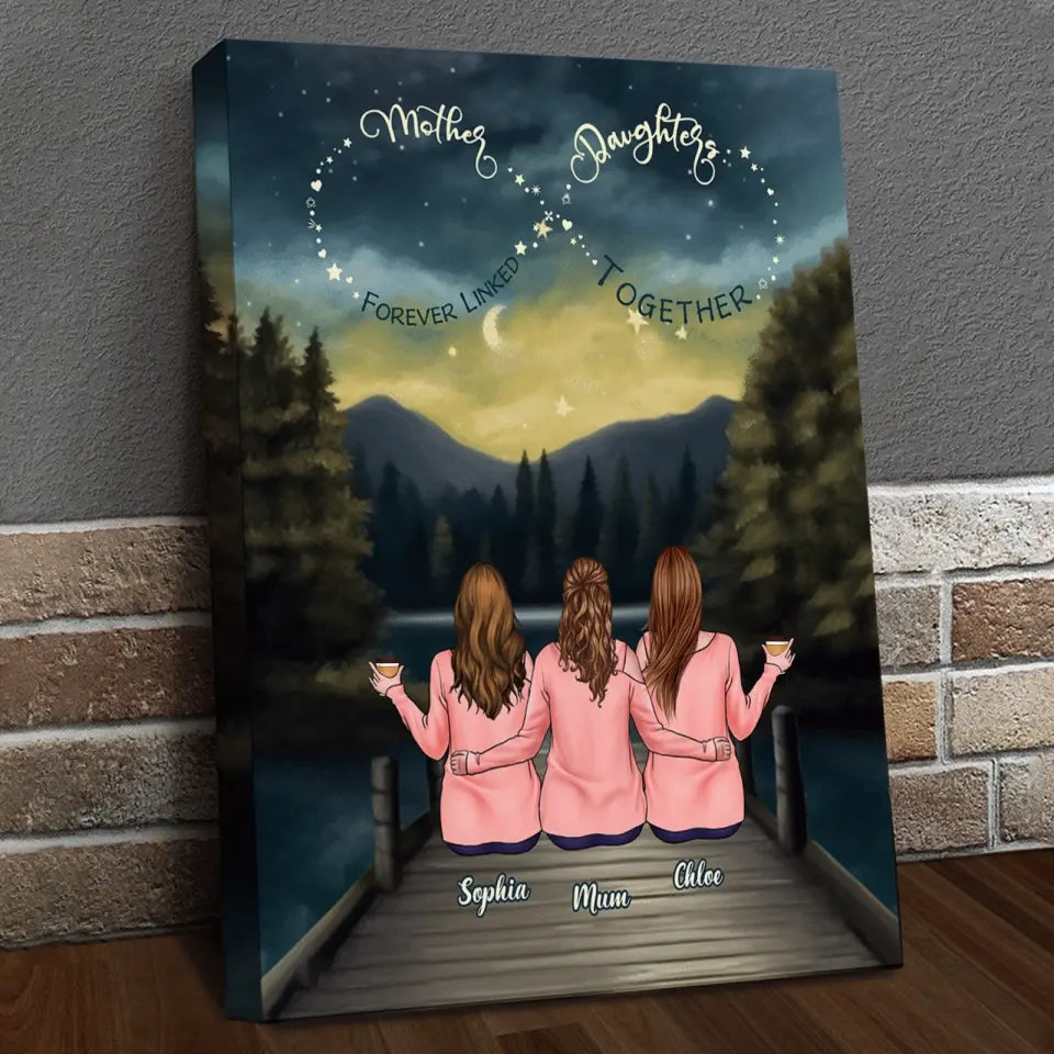 Mother's Day Gift - Mother & Daughters - Mother & Daughter Forever Linked Together - Personalized Wrapped Canvas