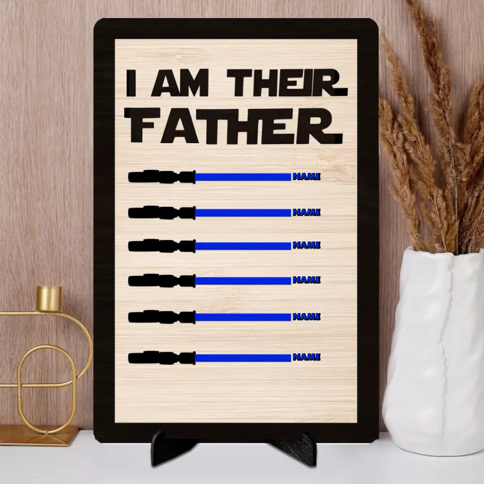 I Am Their Father - Personalized Father‘s Day Gift Custom Kids Name (Up to 10 Kids) Frame