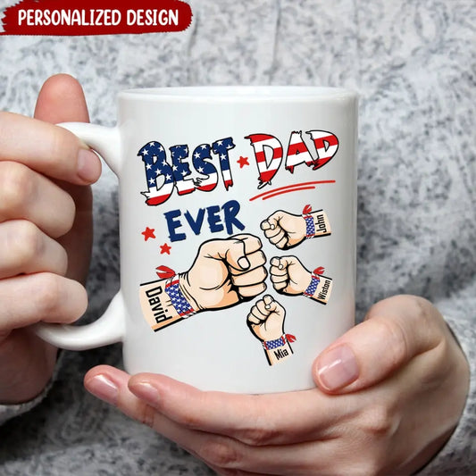 Best Dad Ever Hand To Hands American Flag Personalized Mug