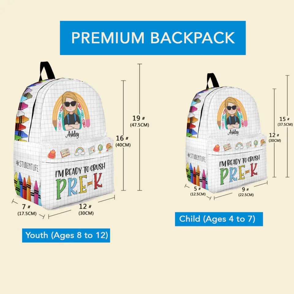 Ready To Crush School - Personalized Backpack - Back To School Gift For Kids, Son, Daughter, Schoolkids, Funny Gift