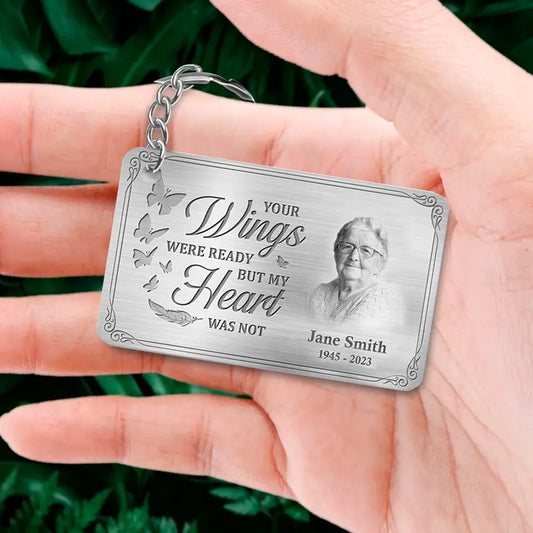 Custom Photo Your Wings Were Ready But My Heart Was Not - Memorial Personalized Custom Keychain - Sympathy Gift For Family Members