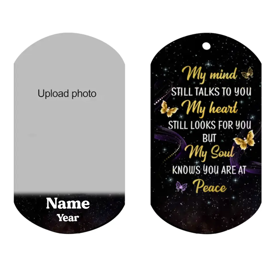 My Mind Still Talks To You Photo Inserted Glow Butterflies Memorial Sympathy Remembrance Keepsake Personalized Acrylic Keychain