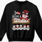 I Love Being A Grandma - Family Personalized Custom Unisex T-shirt, Hoodie, Sweatshirt - Christmas Gift For Mom, Grandma