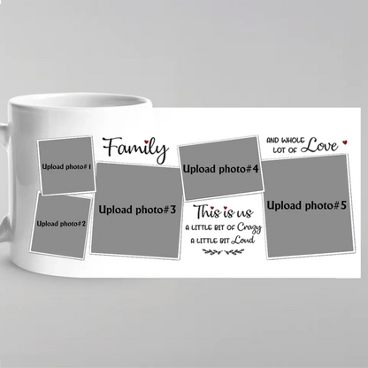 This Is Us, A Little Bit Of Crazy - Family Personalized Custom Mug - Gift For Family Members