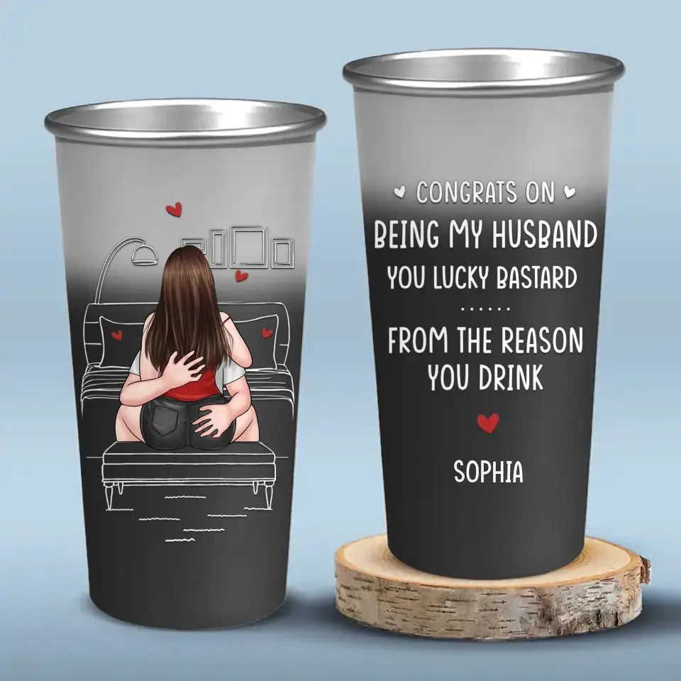 From The Reason You Drink - Couple Personalized Custom Aluminum Changing Color Cup - Gift For Husband Wife, Anniversary