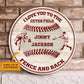 I Love You To The Center Field Fence And Back - Personalized Door Sign