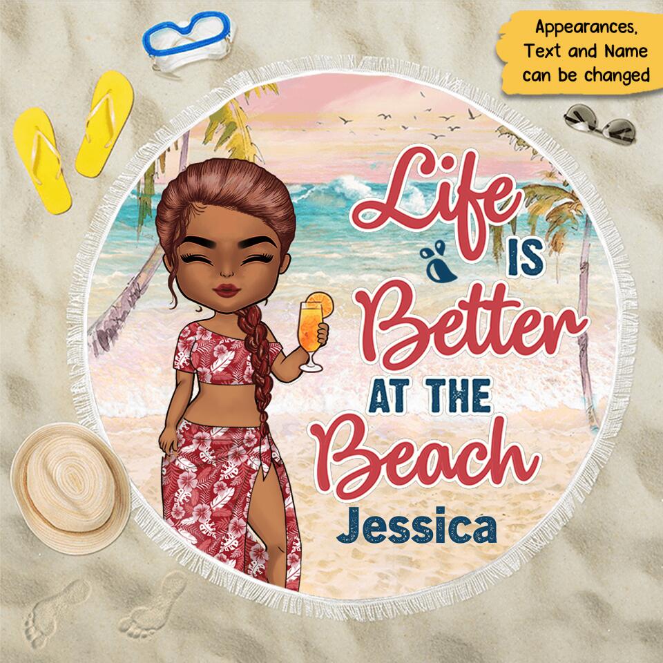 Life Is Better At The Beach - Personalized Round Beach Towel