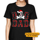 Personalized Dog Mom/Dad Christmas Gifts Custom Shirt