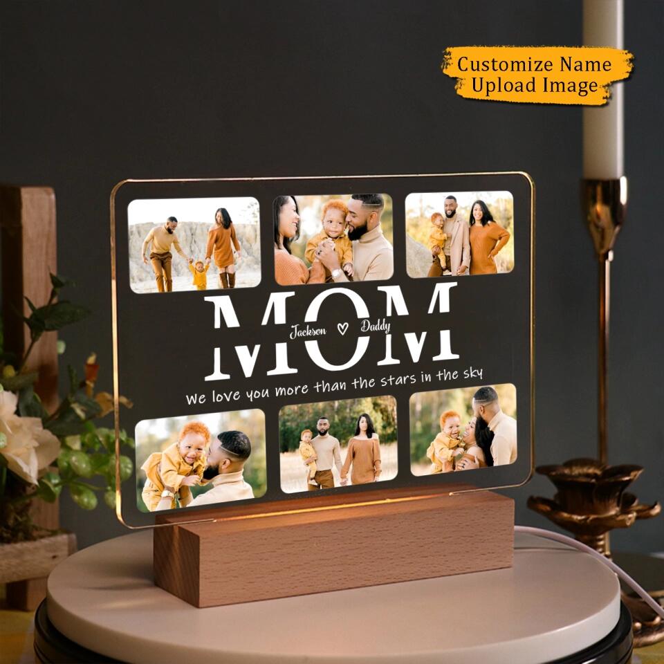 Mom,We Love You More Than The Stars In The Sky - Upload Image, Gift For Mom, Personalized Acrylic Light