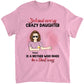 Behind Every Crazy Daughter Is A Mother - Personalized Shirt - Birthday, Loving Gift For Daughter, Mom, Mother